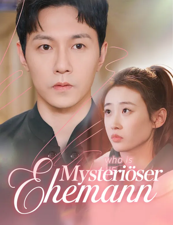 Mysteriöser Ehemann
